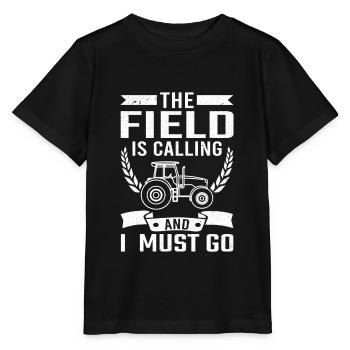 Farmer Farm Das Feld ruft Ich muss in die Landwirtschaft gehen - Stanley/Stella Kinder T-Shirt MINI CREATOR  - Schwarz - Vorne - Mikhail (115cm)