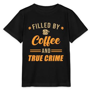 Coffee and True Crime - Stanley/Stella MINI CREATOR Kids’ T-Shirt - black - Front - Mikhail (115cm)