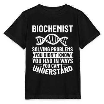 Biochemistry Biological Biochemists Physiological - Stanley/Stella MINI CREATOR Kids’ T-Shirt - black - Front - Mikhail (115cm)