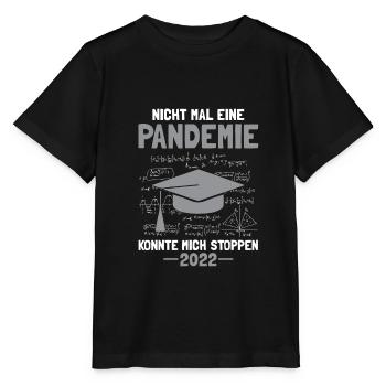 Uni Abschluss 2022 Pandemie Bachelor Master - Stanley/Stella Kinder T-Shirt MINI CREATOR  - Schwarz - Vorne - Mikhail (115cm)