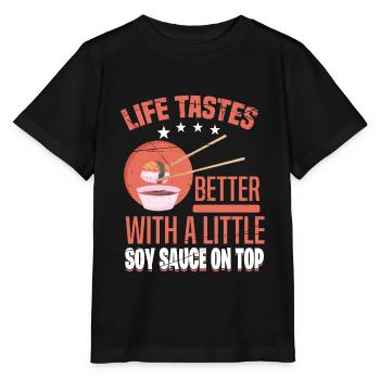 LA VIE A MEILLEUR GOÛT AVEC LE MOTIF DE SAUCE SOJA - T-shirt bio MINI CREATOR Stanley/Stella Enfant - noir - Devant - Mikhail (115cm)