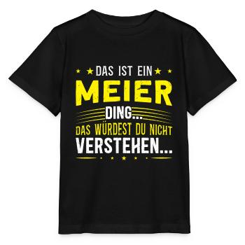 Familienname Meier - für Familie Meier - Stanley/Stella Kinder T-Shirt MINI CREATOR  - Schwarz - Vorne - Mikhail (115cm)