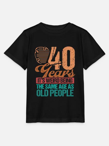Funny 40 Years old Men Old People 40th Birthday - T-shirt MINI CREATOR barn från Stanley/Stella - svart