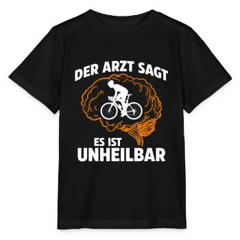 Der Arzt sagt es ist unheilbar Fahrrad - Stanley/Stella Kinder T-Shirt MINI CREATOR  - Schwarz - Vorne - Mikhail (115cm)