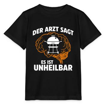 Der Arzt sagt es ist unheilbar Grillen - Stanley/Stella Kinder T-Shirt MINI CREATOR  - Schwarz - Vorne - Mikhail (115cm)