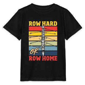 Row Hard or Row Home Rowing Regatta - Stanley/Stella MINI CREATOR Kids’ T-Shirt - black - Front - Mikhail (115cm)