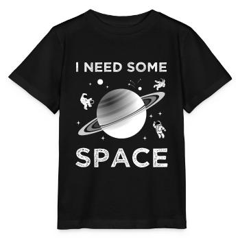 I Need Some Space - Stanley/Stella MINI CREATOR Kids’ T-Shirt - black - Front - Mikhail (115cm)