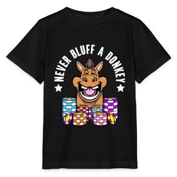 Joueur de poker Ne jamais bluffer un âne Poker - T-shirt bio MINI CREATOR Stanley/Stella Enfant - noir - Devant - Mikhail (115cm)