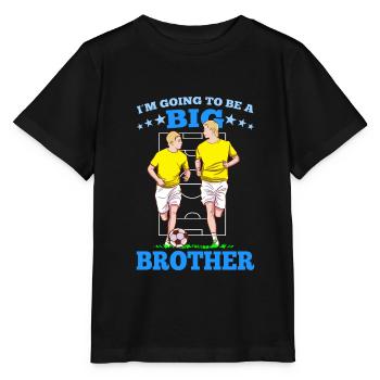 I'm Going To Be A Big Brother Soccer Brothers - Stanley/Stella MINI CREATOR Kids’ T-Shirt - black - Front - Mikhail (115cm)