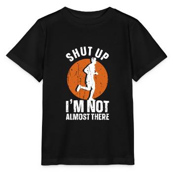 Shut up I'm not almost there - Outdoor Activities - Stanley/Stella MINI CREATOR Kids’ T-Shirt - black - Front - Mikhail (115cm)