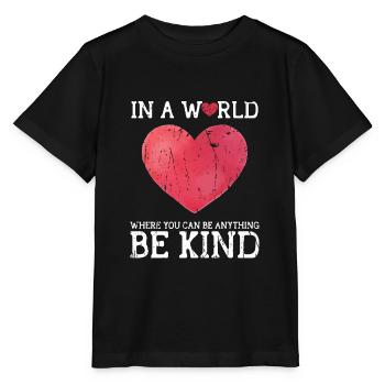 In einer Welt, in der du alles sein kannst, sei freundlich - - Stanley/Stella Kinder T-Shirt MINI CREATOR  - Schwarz - Vorne - Mikhail (115cm)
