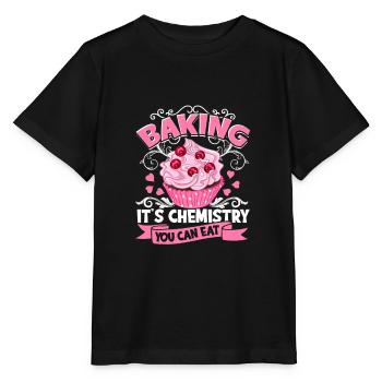 La cuisson est une chimie que vous pouvez manger - Pâtisserie sucrée - T-shirt bio MINI CREATOR Stanley/Stella Enfant - noir - Devant - Mikhail (115cm)