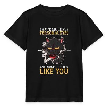 I have multiple personalities and none of them - - Stanley/Stella MINI CREATOR Kids’ T-Shirt - black - Front - Mikhail (115cm)