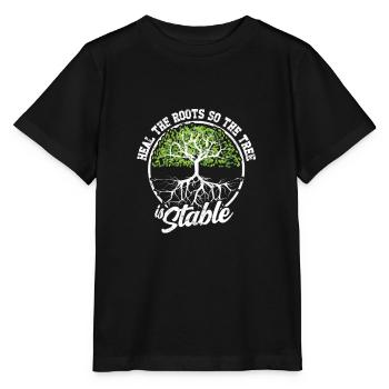 Heal the roots so the tree is stable - Positive - Stanley/Stella MINI CREATOR Kids’ T-Shirt - black - Front - Mikhail (115cm)