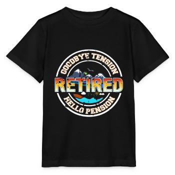 Goodbye Tension Hello Pension Retirement Outfit - Stanley/Stella MINI CREATOR Kids’ T-Shirt - black - Front - Mikhail (115cm)