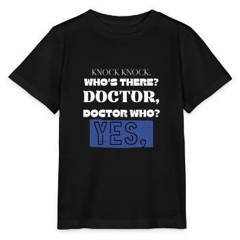 Klopf klopf. Wer ist da? Doktor Funny Trendy Medic - Stanley/Stella Kinder T-Shirt MINI CREATOR  - Schwarz - Vorne - Mikhail (115cm)