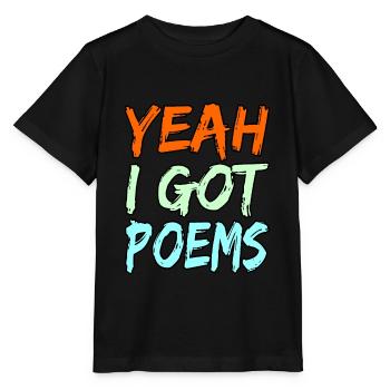 Ja, Ich Habe Gedichte, Dichter, Schriftsteller, - Stanley/Stella Kinder T-Shirt MINI CREATOR  - Schwarz - Vorne - Mikhail (115cm)
