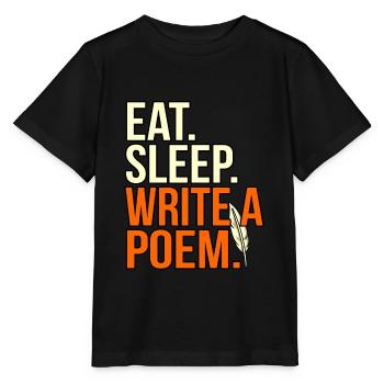 Eat Sleep Writing Poem Poète - T-shirt bio MINI CREATOR Stanley/Stella Enfant - noir - Devant - Mikhail (115cm)