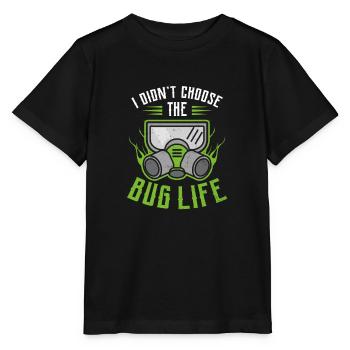 Bug Exterminator hat sich nicht für The Bug Life entschieden - Stanley/Stella Kinder T-Shirt MINI CREATOR  - Schwarz - Vorne - Mikhail (115cm)