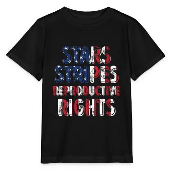 Stars Stripes Reproductive Rights 4th of july - Stanley/Stella MINI CREATOR Kids’ T-Shirt - black - Front - Mikhail (115cm)