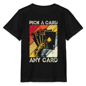 Kartenmagie Magier - Pick A Card Any Card Kartensp - Stanley/Stella Kinder T-Shirt MINI CREATOR  - Schwarz - Vorne - Mikhail (115cm)