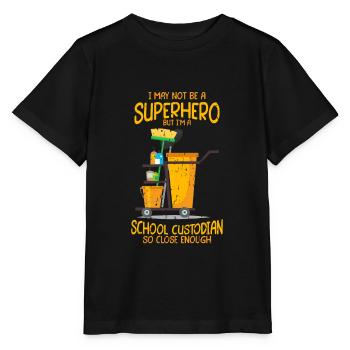 Ich bin vielleicht kein Superheld, aber ich bin eine Schule - Stanley/Stella Kinder T-Shirt MINI CREATOR  - Schwarz - Vorne - Mikhail (115cm)