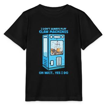 Je ne joue pas toujours aux machines à griffes Oh attends Oui je - T-shirt bio MINI CREATOR Stanley/Stella Enfant - noir - Devant - Mikhail (115cm)