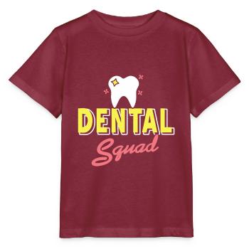 Dental Squad Cool Dentist Designs T-Shirt Cadeau - T-shirt bio MINI CREATOR Stanley/Stella Enfant - bordeaux - Devant - Kain (125cm)