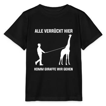 Alle Verrückt Hier Komm Giraffe Wir Gehe - Stanley/Stella Kinder T-Shirt MINI CREATOR  - Schwarz - Vorne - Mikhail (115cm)