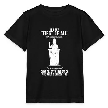 Si je dis tout d’abord fuyez parce que j’ai - T-shirt bio MINI CREATOR Stanley/Stella Enfant - noir - Devant - Mikhail (115cm)