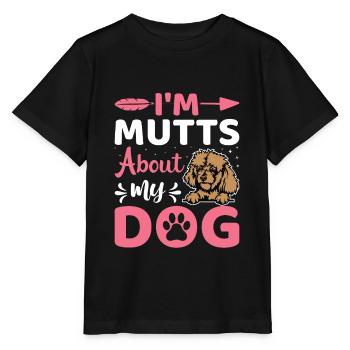 I'm Mutts About Dog Poodle Funny Dog Owners - Stanley/Stella MINI CREATOR Kids’ T-Shirt - black - Front - Mikhail (115cm)