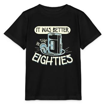 Was Better In The Eighties 80s Walkman - Stanley/Stella MINI CREATOR Kids’ T-Shirt - black - Front - Mikhail (115cm)