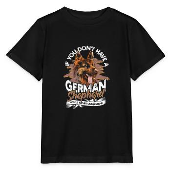 Si vous n’avez pas de berger allemand, vous n’aurez jamais - T-shirt bio MINI CREATOR Stanley/Stella Enfant - noir - Devant - Mikhail (115cm)