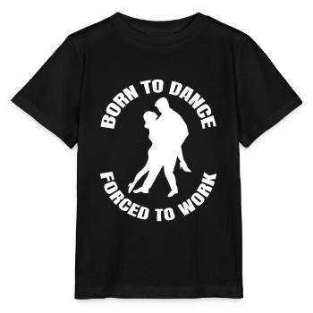 Dancing Gift Dance Sport Sport Hobby Dancer - Stanley/Stella MINI CREATOR Kids’ T-Shirt - black - Front - Mikhail (115cm)