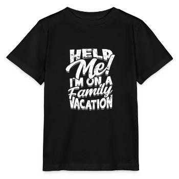 Aidez-moi Je suis en vacances en famille - famille - T-shirt bio MINI CREATOR Stanley/Stella Enfant - noir - Devant - Mikhail (115cm)