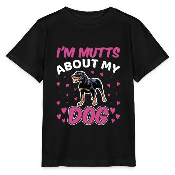 I Am Mutts About Dog Rottweiler Funny - Stanley/Stella MINI CREATOR Kids’ T-Shirt - black - Front - Mikhail (115cm)