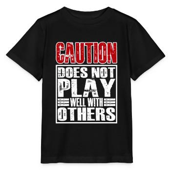 Caution Does Not Play Well With Others 28 - Stanley/Stella Kinder T-Shirt MINI CREATOR  - Schwarz - Vorne - Mikhail (115cm)