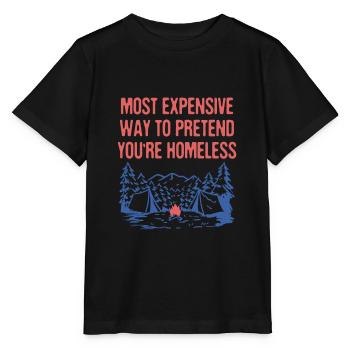Pretend You're Homeless Camping Funny Camper - Stanley/Stella MINI CREATOR Kids’ T-Shirt - black - Front - Mikhail (115cm)
