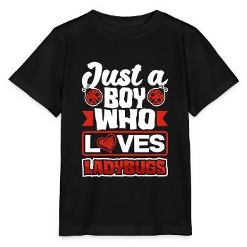 Ladybug Entomology Ladybirds Just a Boy Who Loves - Stanley/Stella Kinder T-Shirt MINI CREATOR  - Schwarz - Vorne - Mikhail (115cm)