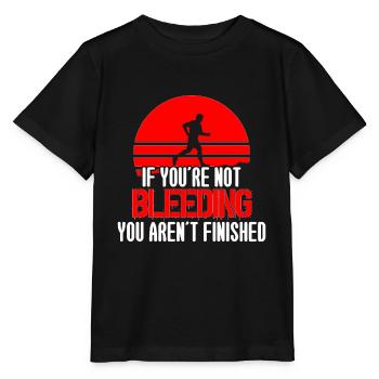 If Youre Not Bleeding Not Finished Trailrunning - Stanley/Stella MINI CREATOR Kids’ T-Shirt - black - Front - Mikhail (115cm)