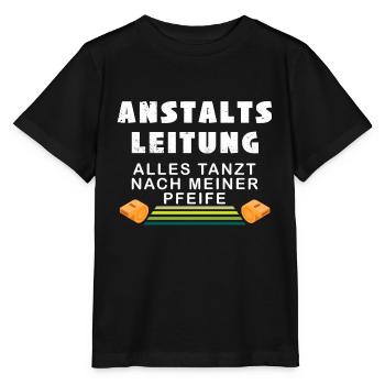Anstaltsleitung - alles tanzt nach meiner Pfeife - Stanley/Stella Kinder T-Shirt MINI CREATOR  - Schwarz - Vorne - Mikhail (115cm)