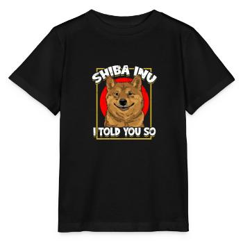 Shiba Inu Je vous l’avais dit - shiba - T-shirt bio MINI CREATOR Stanley/Stella Enfant - noir - Devant - Mikhail (115cm)