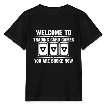 Trading Cards Welcome to Trading Card Games - Stanley/Stella MINI CREATOR Kids’ T-Shirt - black - Front - Mikhail (115cm)