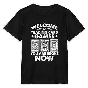 Trading Cards Welcome to Trading Card Games - Stanley/Stella MINI CREATOR Kids’ T-Shirt - black - Front - Mikhail (115cm)