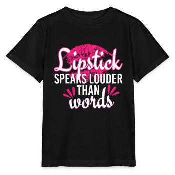 Put Your Lipstick On And Hustle - Stanley/Stella MINI CREATOR Kids’ T-Shirt - black - Front - Mikhail (115cm)