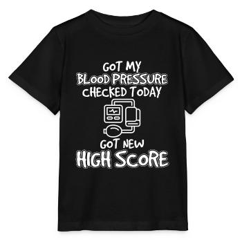 Blood Pressure Checked New Highscore - Stanley/Stella MINI CREATOR Kids’ T-Shirt - black - Front - Mikhail (115cm)