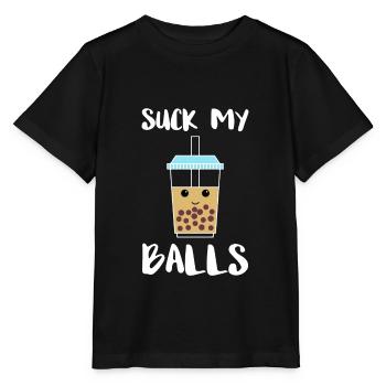 Suck My Balls Boba Tea Bubble Tee - T-shirt bio MINI CREATOR Stanley/Stella Enfant - noir - Devant - Mikhail (115cm)