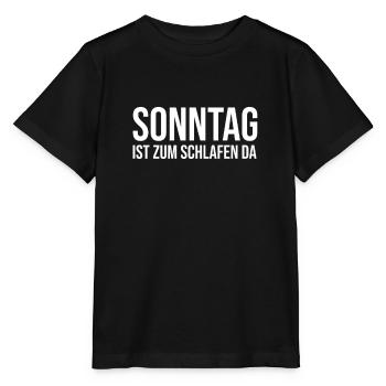 Sonntag ist zum schlafen da - Stanley/Stella Kinder T-Shirt MINI CREATOR  - Schwarz - Vorne - Mikhail (115cm)
