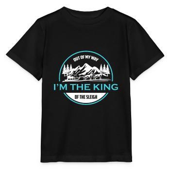 Out of the Way I Am The King Of the Sledge - Stanley/Stella MINI CREATOR Kids’ T-Shirt - black - Front - Mikhail (115cm)