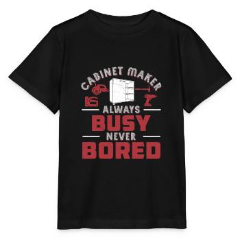 Always Busy Never Bored Funny Cabinet Maker - Stanley/Stella MINI CREATOR Kids’ T-Shirt - black - Front - Mikhail (115cm)